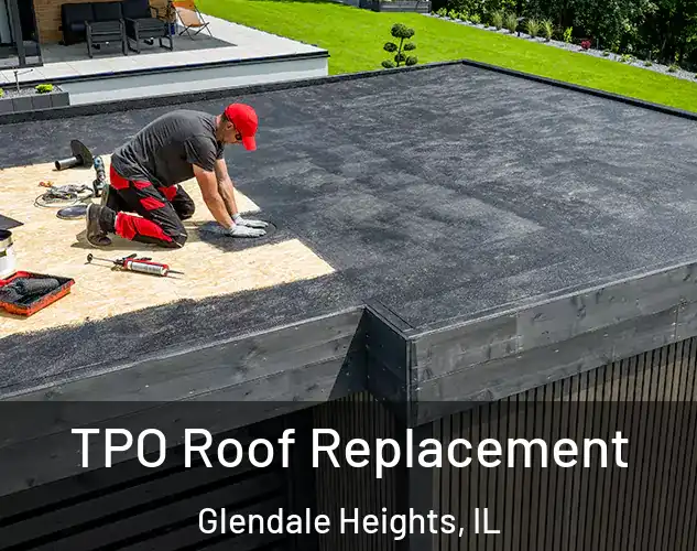  TPO Roof Replacement Glendale Heights, IL